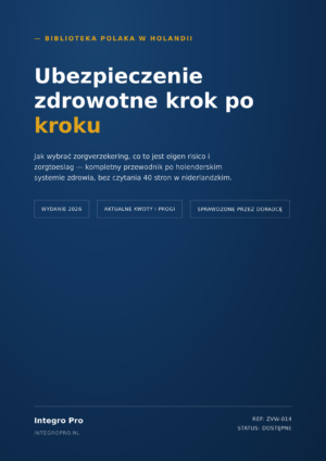 Ubezpieczenie zdrowotne w Holandii — kompletny przewodnik