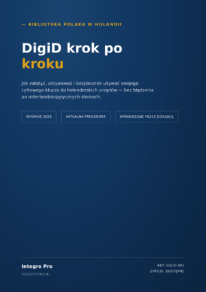 DigiD krok po kroku — Twój cyfrowy klucz do urzędów w Holandii