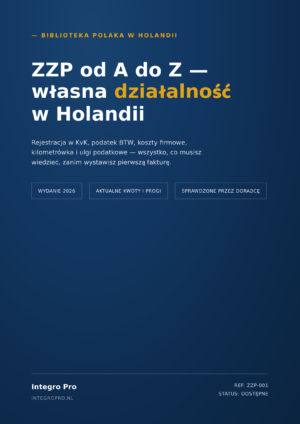 ZZP od A do Z — własna działalność w Holandii